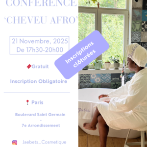 Conférence sur le Cheveu Afro, le Vendredi 21 Novembre à 17h30 à Paris